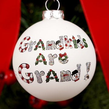 Grandkids Are Grand Glass Ornament