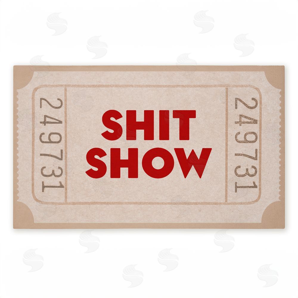 Stupell Studio | Sh*t Show Ticket Neutrals Non-Woven Door Mat